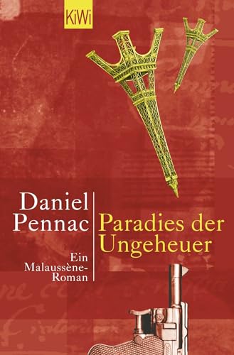 Paradies der Ungeheuer: Ein Malaussène-Roman (Die Benjamin Malaussène Reihe, Band 1) von Kiepenheuer & Witsch GmbH